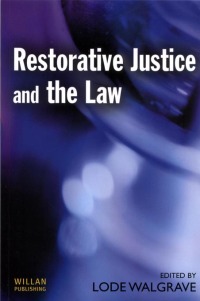 Cover image: Restorative Justice and the Law 1st edition 9781903240960