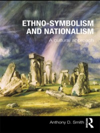 Imagen de portada: Ethno-symbolism and Nationalism 1st edition 9780415497985