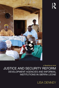 Omslagafbeelding: Justice and Security Reform 1st edition 9780415642507