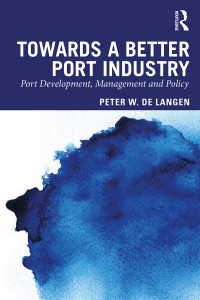 Omslagafbeelding: Towards a Better Port Industry 1st edition 9780415870030