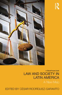 Imagen de portada: Law and Society in Latin America 1st edition 9781138685925