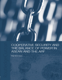 Titelbild: Cooperative Security and the Balance of Power in ASEAN and the ARF 1st edition 9780415347037