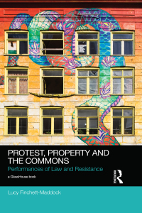 表紙画像: Protest, Property and the Commons 1st edition 9781138570450