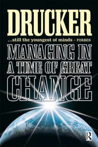 Cover image: Managing in a Time of Great Change 1st edition 9780750637145