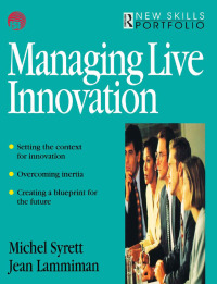 Cover image: Managing Live Innovation 1st edition 9781138160705