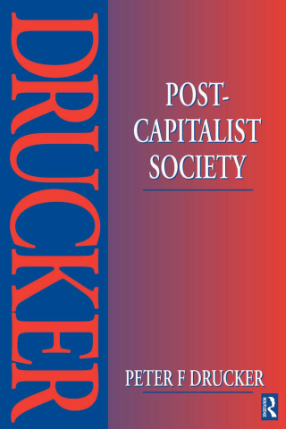 Cover image: Post-Capitalist Society 1st edition 9781138151642