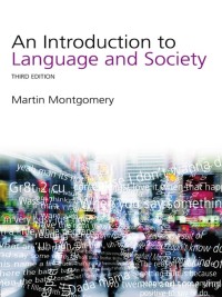Cover image: An Introduction to Language and Society 1st edition 9780415382748
