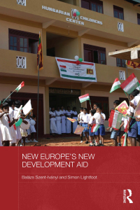 Cover image: New Europe's New Development Aid 1st edition 9780415870344