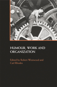 Omslagafbeelding: Humour, Work and Organization 1st edition 9780415384124