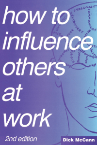 Cover image: How to Influence Others at Work 2nd edition 9781138157712