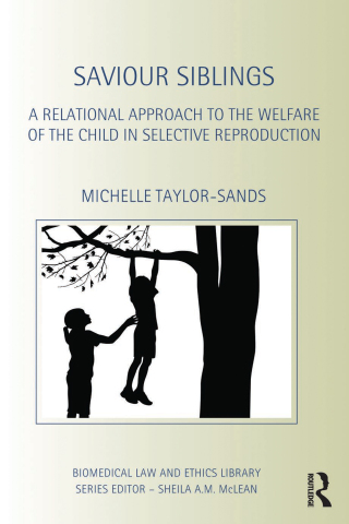 Cover image: Saviour Siblings 1st edition 9780415535717