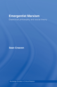 Cover image: Emergentist Marxism 1st edition 9780415547604