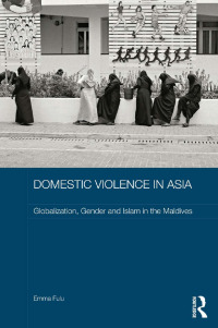 Cover image: Domestic Violence in Asia 1st edition 9780415673976
