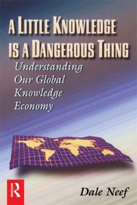 Omslagafbeelding: A Little Knowledge Is a Dangerous Thing 1st edition 9780750670616