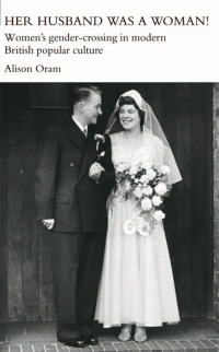 Imagen de portada: Her Husband was a Woman! 1st edition 9780415400060