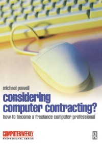 Cover image: Considering Computer Contracting? 1st edition 9780750638517