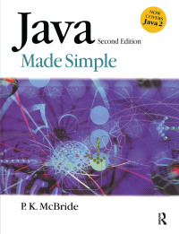 Cover image: Java Made Simple 2nd edition 9781138167247