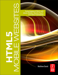 Cover image: HTML5 Mobile Websites 1st edition 9780240818139