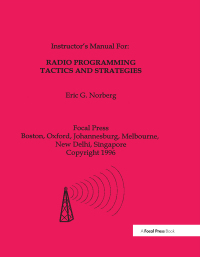 Cover image: Radio Programming Tactics and Strategies 1st edition 9780240805337