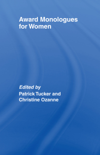 Imagen de portada: Award Monologues for Women 1st edition 9780415428408