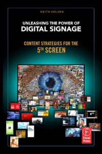 Cover image: Unleashing the Power of Digital Signage 1st edition 9781138134041