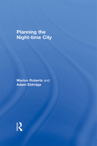 Cover image: Planning the Night-time City 1st edition 9780415436182