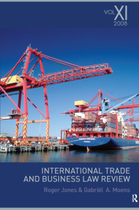 Cover image: International Trade and Business Law Review: Volume XI 1st edition 9781138409248
