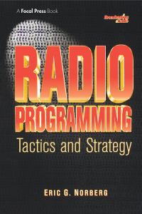 Imagen de portada: Radio Programming: Tactics and Strategy 1st edition 9780240802343