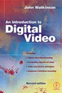 Cover image: Introduction to Digital Video 2nd edition 9780240516370
