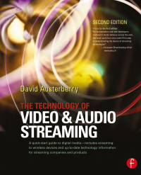 صورة الغلاف: The Technology of Video and Audio Streaming 2nd edition 9781138169081