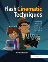 Omslagafbeelding: Flash Cinematic Techniques 1st edition 9780240812618