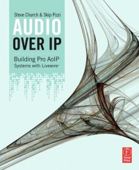 Cover image: Audio Over IP 1st edition 9781138129221