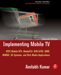 Cover image: Implementing Mobile TV 2nd edition 9781138408425
