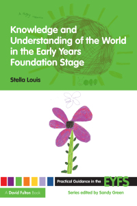 Titelbild: Knowledge and Understanding of the World in the Early Years Foundation Stage 1st edition 9780415473040