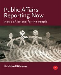 Cover image: Public Affairs Reporting Now 1st edition 9780240808253