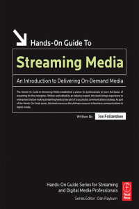 Cover image: Hands-On Guide to Streaming Media 2nd edition 9781138152045