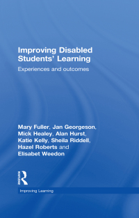 صورة الغلاف: Improving Disabled Students' Learning 1st edition 9780415480499
