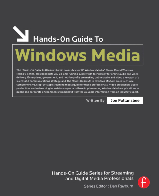 Immagine di copertina: Hands-On Guide to Windows Media 1st edition 9780240807591