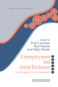 صورة الغلاف: Unemployment and Social Exclusion 1st edition 9781138464964