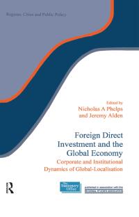 Cover image: Foreign Direct Investment and the Global Economy 1st edition 9780117023789