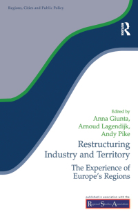 Imagen de portada: Restructuring Industry and Territory 1st edition 9781138181038
