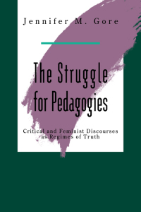 Imagen de portada: The Struggle For Pedagogies 1st edition 9781138155718