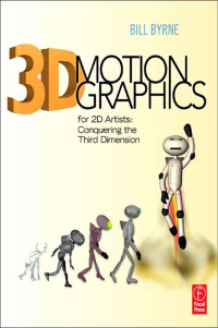 Immagine di copertina: 3D Motion Graphics for 2D Artists 1st edition 9781138452909