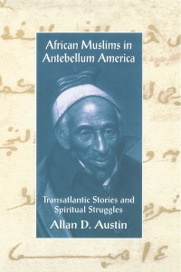 Cover image: African Muslims in Antebellum America 1st edition 9780415912709