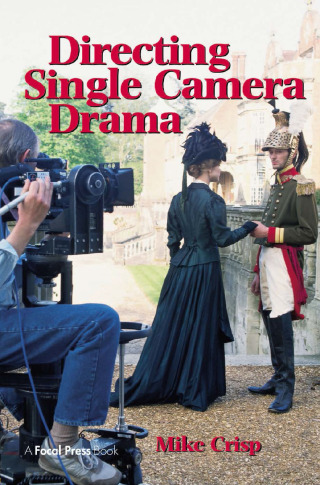 Cover image: Directing Single Camera Drama 1st edition 9781138157224