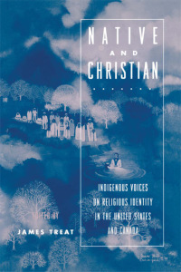 Cover image: Native and Christian 1st edition 9780415913744