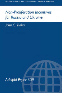 表紙画像: Non-Proliferation Incentives for Russia and Ukraine 1st edition 9780198293712