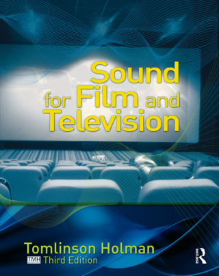 Cover image: Sound for Film and Television 3rd edition 9781138468801