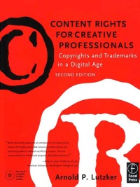Cover image: Content Rights for Creative Professionals 2nd edition 9781138426009