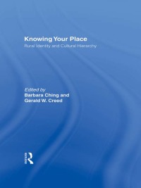 Imagen de portada: Knowing Your Place 1st edition 9780415915441